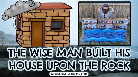 wise man built  house   rock bible song  lyrics