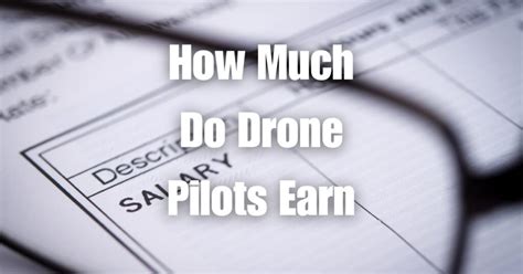 unveiling  pay scale    drone pilots   blue falcon aerial