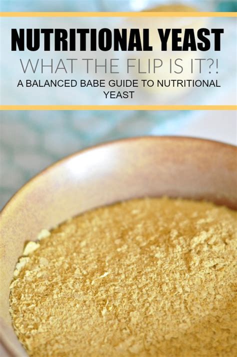 nutritional yeast   flip   balanced babe