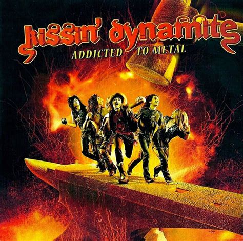Kissin Dynamite – Addicted To Metal 2010 Cd Discogs