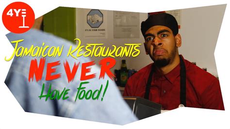 Jamaican Restaurants Never Have Food Comedy Sketch Youtube