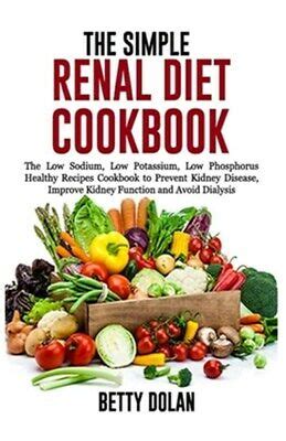simple renal diet cookbook   sodium