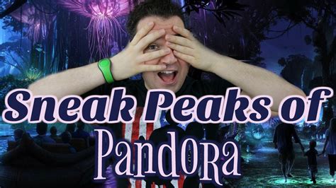 Sneak Peaks Of Pandora Youtube