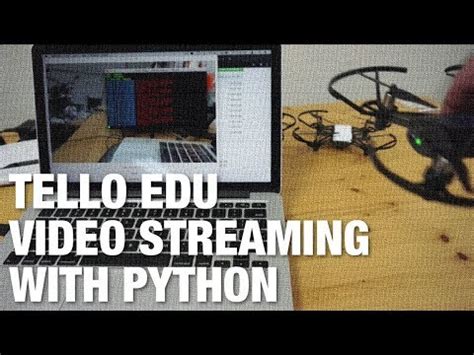 video  tello  tello  drones  python youtube