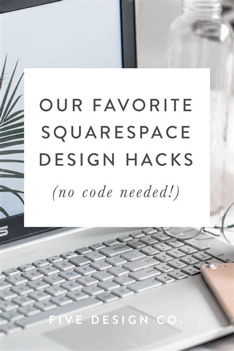 5 Squarespace Design Hacks No Code Needed Web Design Tips