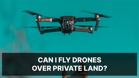 fly drone  private land