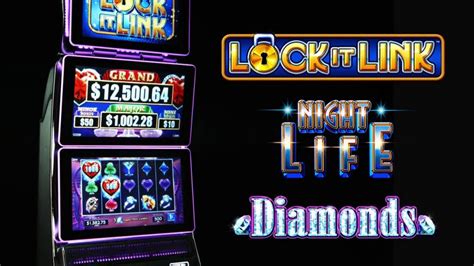 lock  link diamonds  night life slot play american  canadian