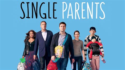 single parents   stream season  episodes