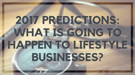 business predictions     happen