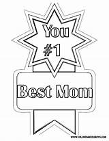 Coloring Pages Mom Award Mothers Mother Kids Colouring Preschool Drawing Friend Printable Print Quotes Ever Mum Oscar Ribbon Color Cute sketch template
