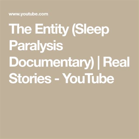 the entity sleep paralysis documentary real stories youtube