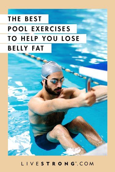 The Best Pool Exercises For Belly Fat Livestrong
