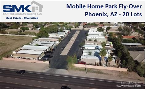 mobile home park investment phoenix az smk capital management