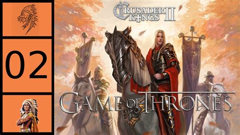Let S Play Ck2 Game Of Thrones Mod Aegon Targaryen 2