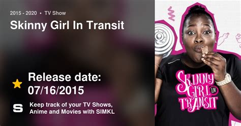 skinny girl in transit tv series 2015 2020