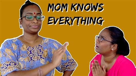 Mom Knows Everything Youtube