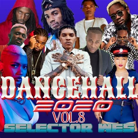 Dancehall 2020 Mix October Vol 8 Clean By Selector Wes