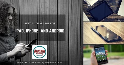 autism apps  ipad iphone  android ultimate guide