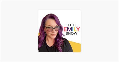 emily show  apple podcasts