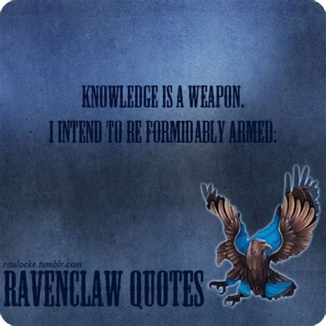 Quotes About Ravenclaw Quotesgram