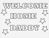 Welcome Daddy Came sketch template