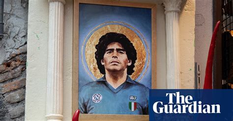 the cult of diego maradona in pictures football the guardian