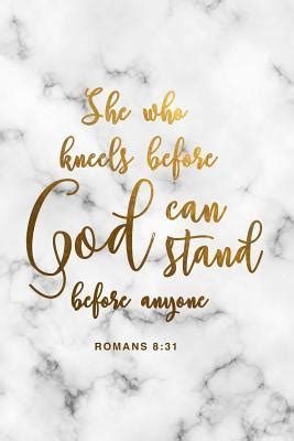 kneels  god  stand   romans   sweet