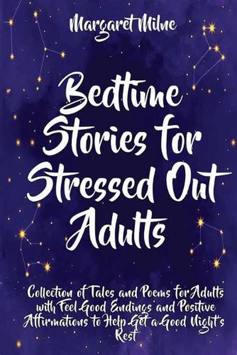 bedtime stories for stressed out adults collection of tales by