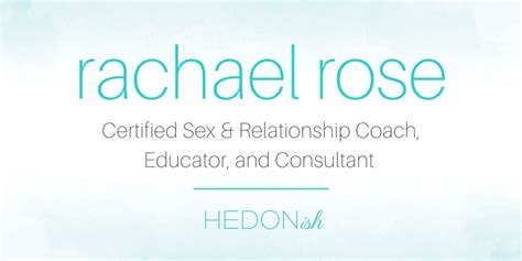 contact rachael rose sex and relationship coach