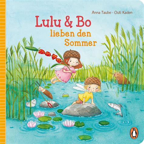 „lulu Und Bo Lieben Den Sommer“ Von Anna Taube Mit Illustrationen Von