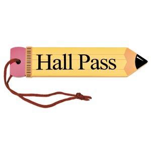 drive    give  teachers  hall pass