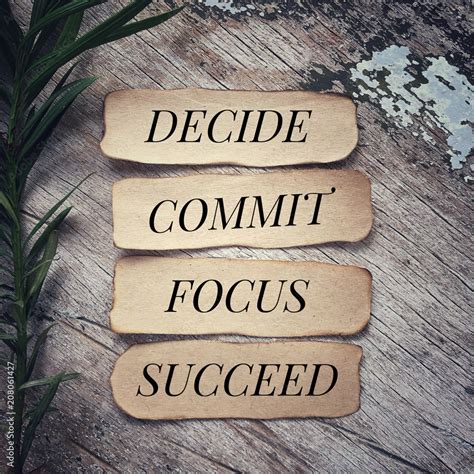 motivational  inspirational quote decide commit focus succeed written  pieces