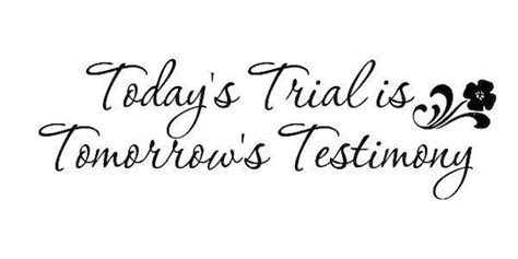 items similar  wall decal todays trial  tomorrows testimony lds