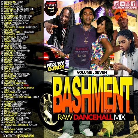 Dj Roy Bashment Raw Dancehall Mix Vol 7 2016 By Djroymixtape Mixcloud