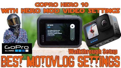 gopro settings  motovlogging walkthrough  hero  black youtube