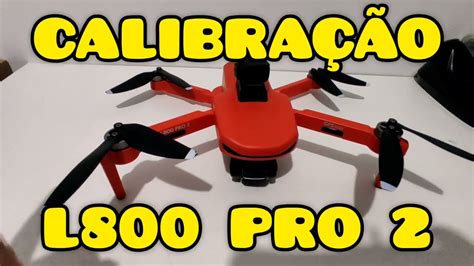 como calibrar  drone  pro  dicas de voo drone camera youtube