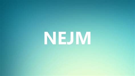 nejm medical meaning  pronunciation youtube