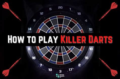 killer darts game rules    play group games