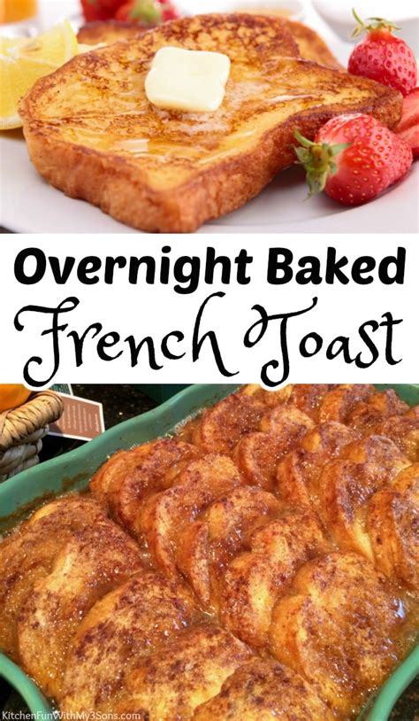 overnight french toast casserole kitchen fun    sons