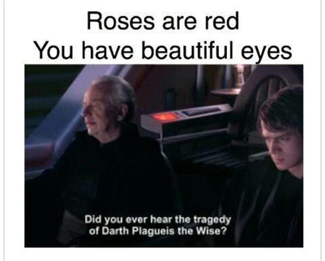 roses are red the tragedy of darth plagueis the wise