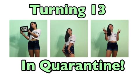 Turning 13 In Quarantine Week In My Life Kaylees Corner Youtube