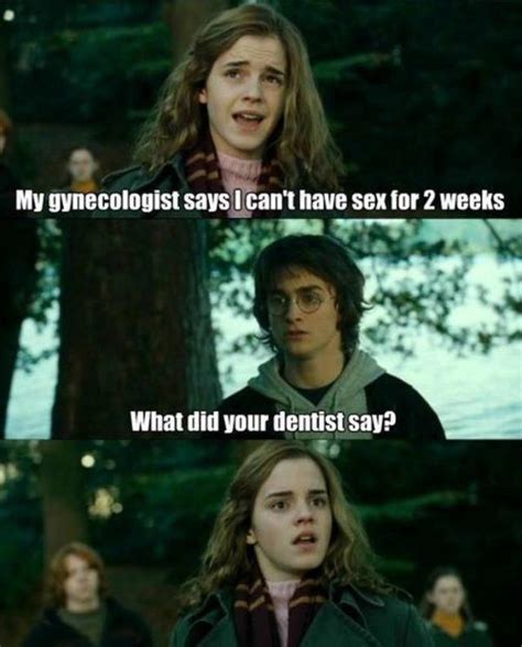 What Did Your Dentist Say Harry Potter Know Your Meme