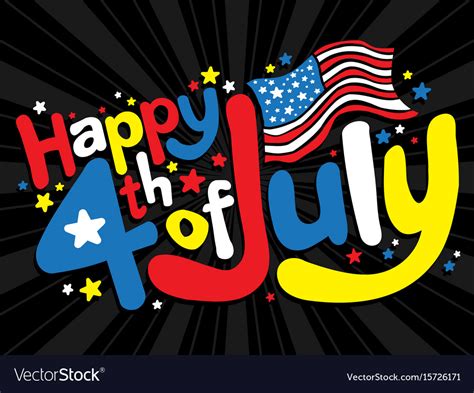 happy  july  fun cartoon bubble letters vector image