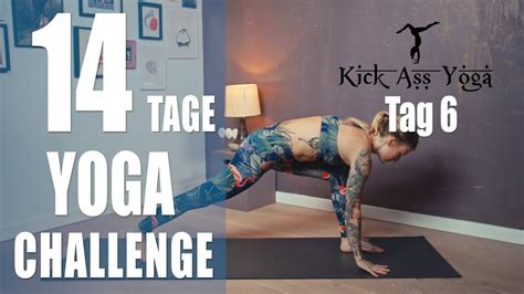 Tag 6 Kick Ass Yoga 14 Tage Basic Challenge Youtube