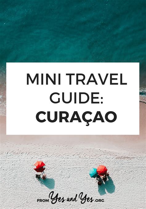 mini travel guide curacao