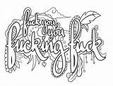 Coloring Pages Swear Word Printable Adult Words Fuck Book Fucking Curse Cuss Color Clipart Colouring Print Sheets Adults Swearing Sweary sketch template