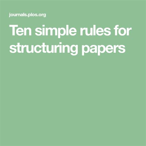 ten simple rules  structuring papers