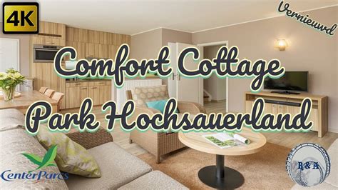 comfort cottage centerparcs hochsauerland youtube