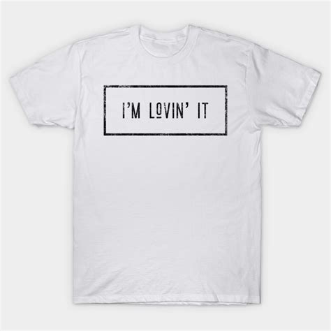 [最新] i m lovin it shirt 167458 m im lovin it shirt
