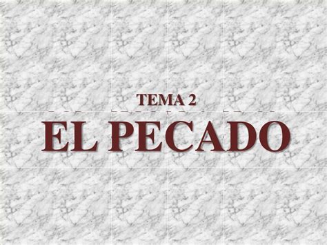 Ppt El Pecado Powerpoint Presentation Free Download Id 2422367